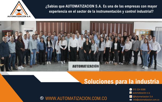 ¿Sabías que AUTOMATIZACION S.A. es una de las empresas con mayor experiencia en el sector de la instrumentación y control industrial?