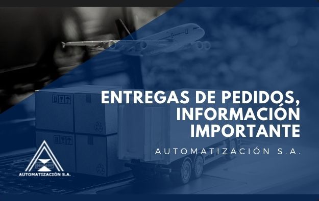 Información importante sobre las entregas