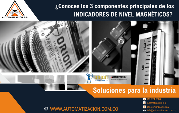 3 componentes principales de los INDICADORES DE NIVEL MAGNÉTICOS